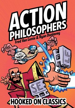 Action Philosophers: Hooked on Classics - Lente, Fred Van