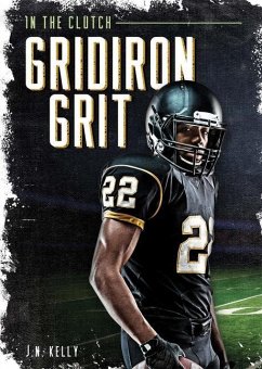 Gridiron Grit - Kelly, J.N.
