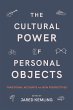 The Cultural Power of Personal Objects - Bild 1