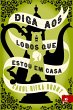 Diga aos Lobos que Estou em Casa - Bild 1