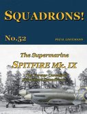 The Supermarine Spitfire Mk IX