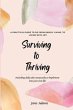 Surviving to Thriving: A Practical... - Bild 1