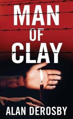Man of Clay - Derosby, Alan