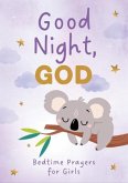 Good Night, God (Girls): Bedtime Prayers for Girls