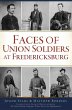 Faces of Union Soldiers at... - Bild 1