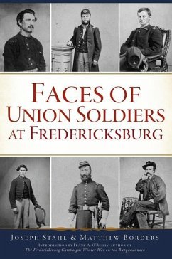 Faces of Union Soldiers at Fredericksburg - Borders, Matthew