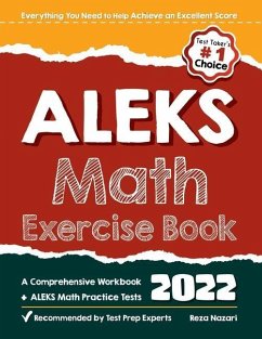 ALEKS Math Exercise Book: A Comprehensive Workbook + ALEKS Math Practice Tests - Nazari, Reza