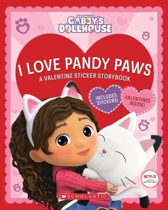 I Love Pandy Paws: A Valentine Sticker Storybook (Gabby's Dollhouse) - Scholastic