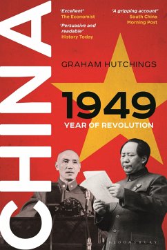 China 1949 - Hutchings, Graham (University of Oxford China Centre, UK)