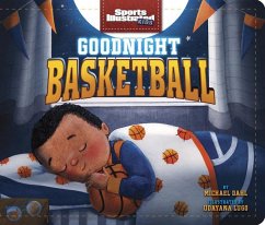 Goodnight Basketball - Dahl, Michael