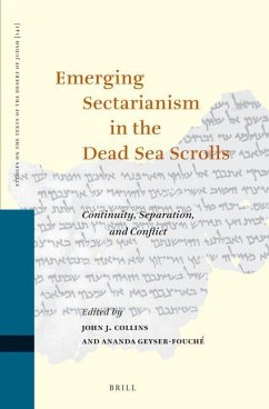 Emerging Sectarianism in the Dead Sea Scrolls