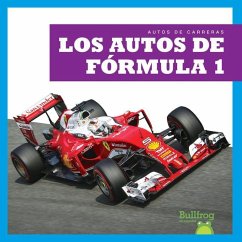 Los Autos de Fуrmula 1 (Formula 1 Cars) - Harris, Bizzy