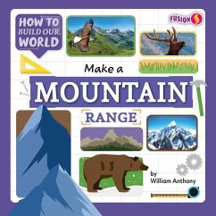 Make a Mountain Range - Anthony, William