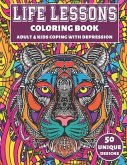 Life Lessons Coloring Book: Adult & Kids Coping With Depression