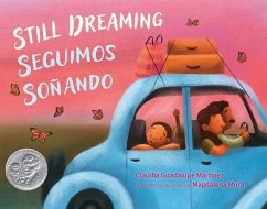 Still Dreaming / Seguimos Soñando - Guadalupe Martínez, Claudia