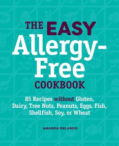 The Easy Allergy-Free Cookbook - Orlando, Amanda