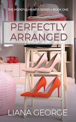 Perfectly Arranged Perfectly Arranged