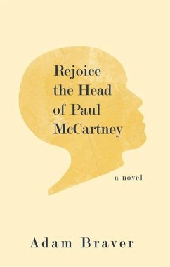 Rejoice the Head of Paul McCartney - Braver, Adam