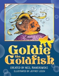 Goldie the Goldfish - Manerowski, Neil