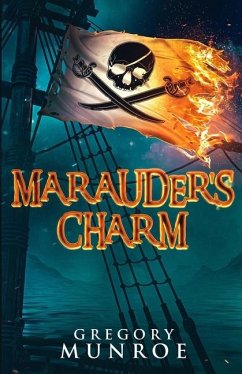 Marauder's Charm - Munroe, Gregory