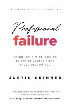 Professional Failure - Skinner, Justin