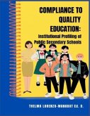 Compliance to Quality Education: Institutional Profiling of Public Secondary Schools
