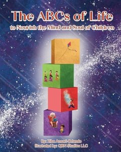 The ABCs of Life to Nourish the Mind and Soul of Children - Ansari-Orlando, Ziba