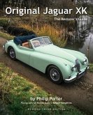 Original Jaguar Xk: The Restorer's Guide
