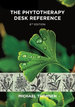 The Phytotherapy Desk Reference - Thomsen, Michael
