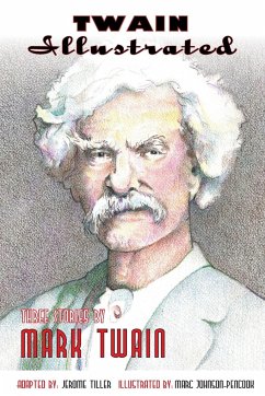 Twain Illustrated - Twain, Mark