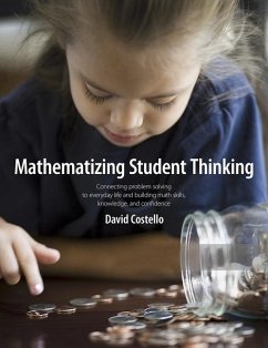 Mathematizing Student Thinking - Costello, David