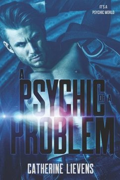 A Psychic of a Problem - Lievens, Catherine