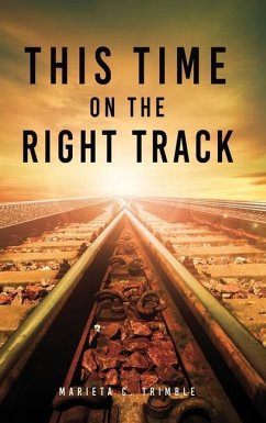 This Time On The Right Track - Trimble, Marieta C.