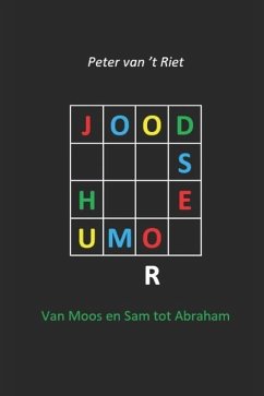 Joodse humor: Van Moos en Sam tot Abraham - 't Riet, Peter van