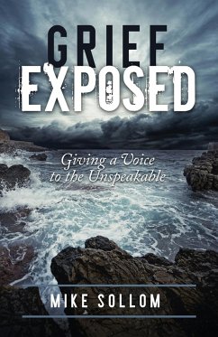 Grief Exposed - Sollom, Mike