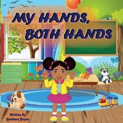 My Hands, Both Hands - Boyer, Barbara