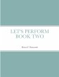 LET'S PERFORM BOOK TWO - Bild 1