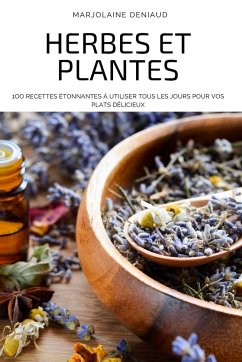 HERBES ET PLANTES - Marjolaine Deniaud