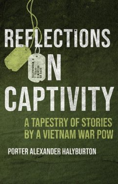 Reflections on Captivity - Halyburton, Porter