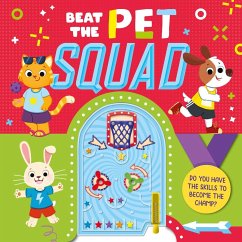 Beat the Pet Squad: Interactive Game Book - Igloobooks