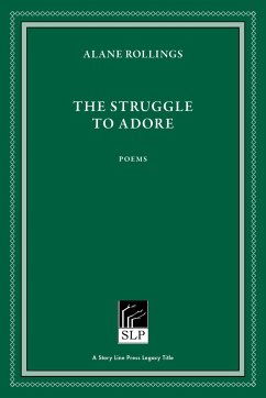 The Struggle to Adore - Rollings, Alane