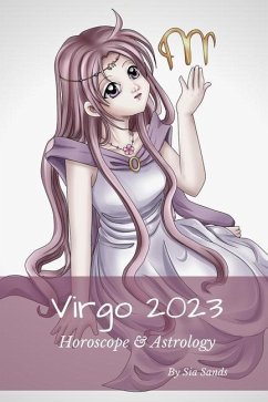 Virgo 2023: Horoscope & Astrology - Sands, Sia