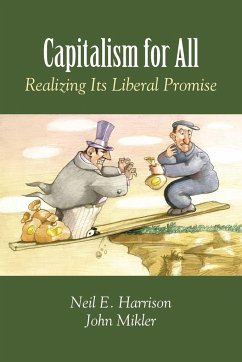 Capitalism for All - Harrison, Neil E.; Mikler, John