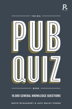 The Big Pub Quiz Book - McGaughey, David; Waley-Cohen, Jack; Richardson Puzzles and Games