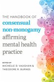 The Handbook of Consensual Non-Monogamy