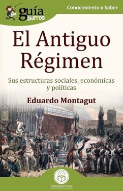 GuíaBurros El Antiguo Régimen