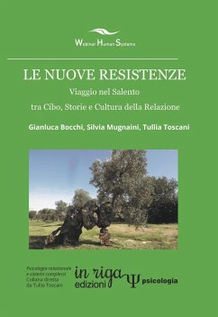 Le nuove resistenze - Mugnaini, Silvia; Toscani, Tullia; Bocchi, Gianluca