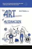 The Art of Automation