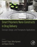 Smart Polymeric Nano-Constructs in Drug Delivery: Concept, Design and Therapeutic Applications