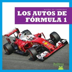 Los Autos de Fórmula 1 (Formula 1 Cars) - Harris, Bizzy